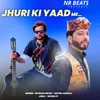 About Jhuri Ki Yaad Me Song